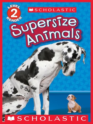 cover image of Supersize Animals